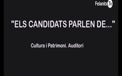 Els candidats parlen de: Cultura i Patrimoni Auditori