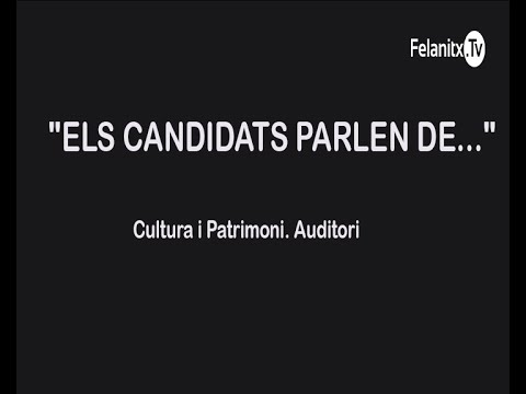 Els candidats parlen de: Cultura i Patrimoni Auditori
