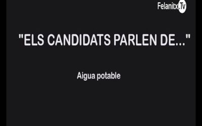 Els candidats parlen de: Aigua potable