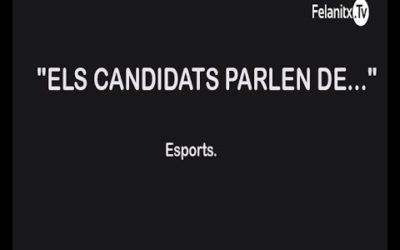 Els candidats parlen de: Esports